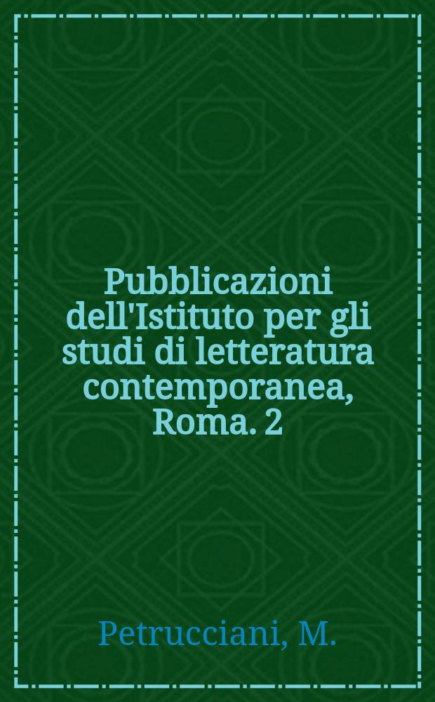 Pubblicazioni dell'Istituto per gli studi di letteratura contemporanea, Roma. 2 : Il condizionale di Didone