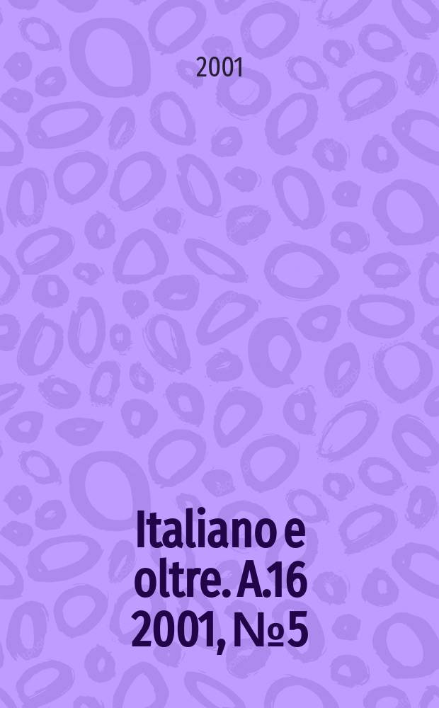 Italiano e oltre. A.16 2001, №5