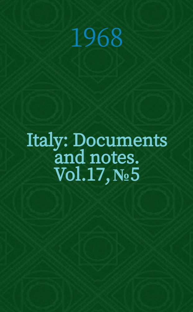 Italy : Documents and notes. Vol.17, №5