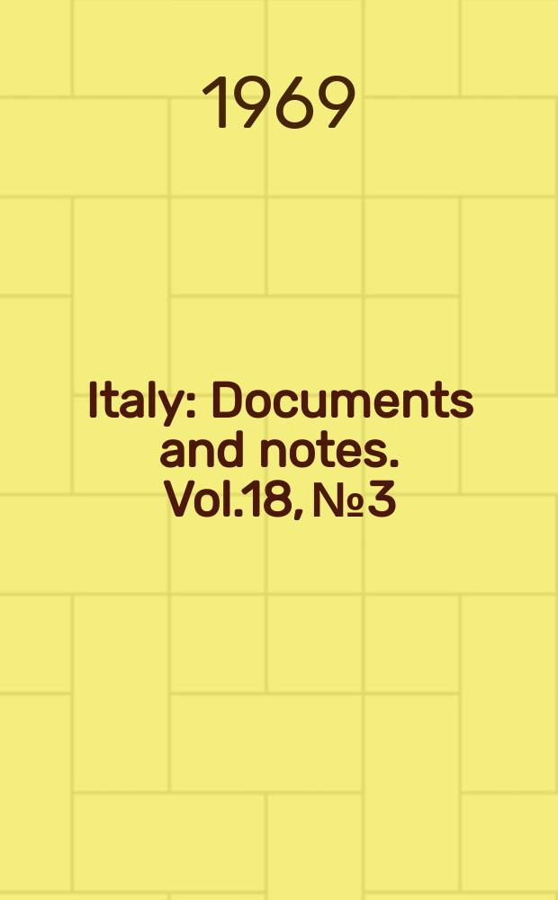 Italy : Documents and notes. Vol.18, №3