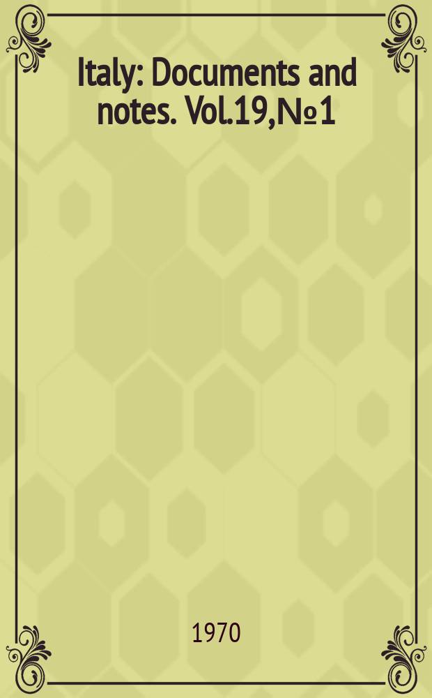 Italy : Documents and notes. Vol.19, №1