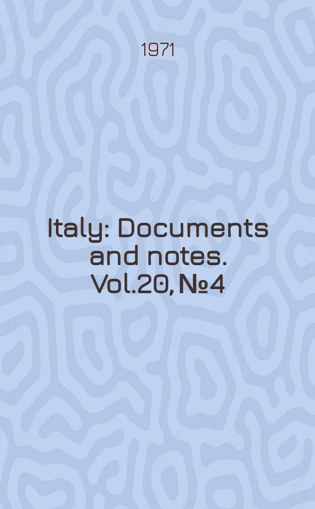 Italy : Documents and notes. Vol.20, №4