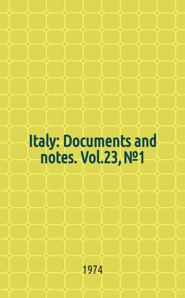 Italy : Documents and notes. Vol.23, №1