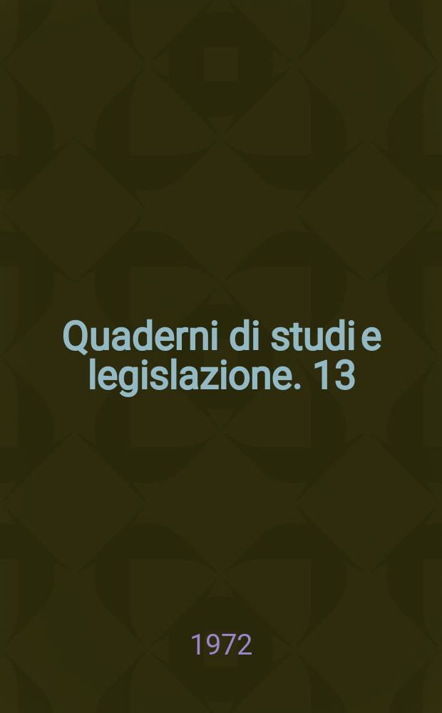 Quaderni di studi e legislazione. 13 : Orientamenti giurisprudenziali in tema di buon costume