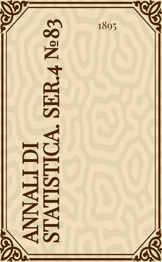 Annali di statistica. Ser.4 №83