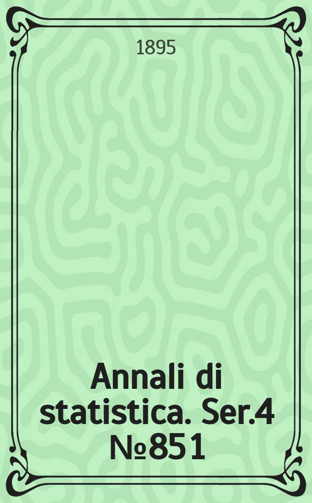 Annali di statistica. Ser.4 №85[1]