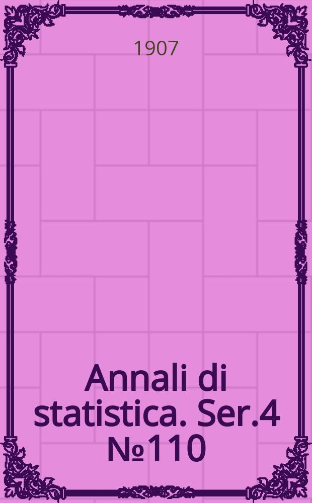 Annali di statistica. Ser.4 №110