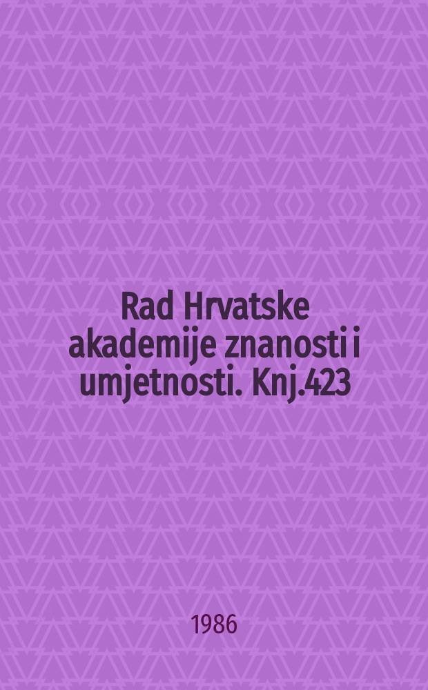Rad Hrvatske akademije znanosti i umjetnosti. Knj.423 : I. Meštrović