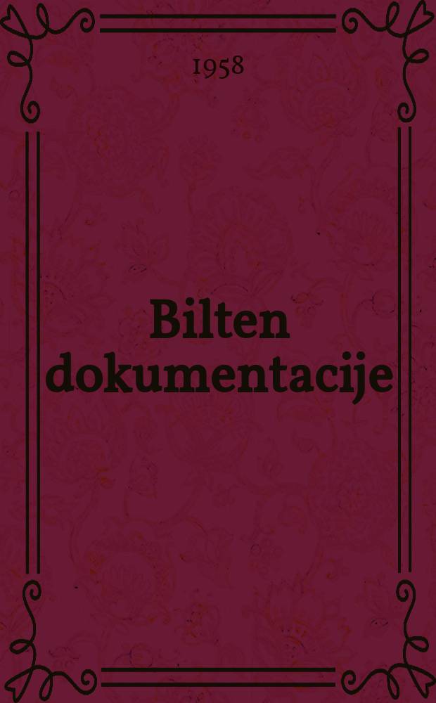 Bilten dokumentacije = Bulletin of documentation. [Ser.] E₂, Saobraćaj