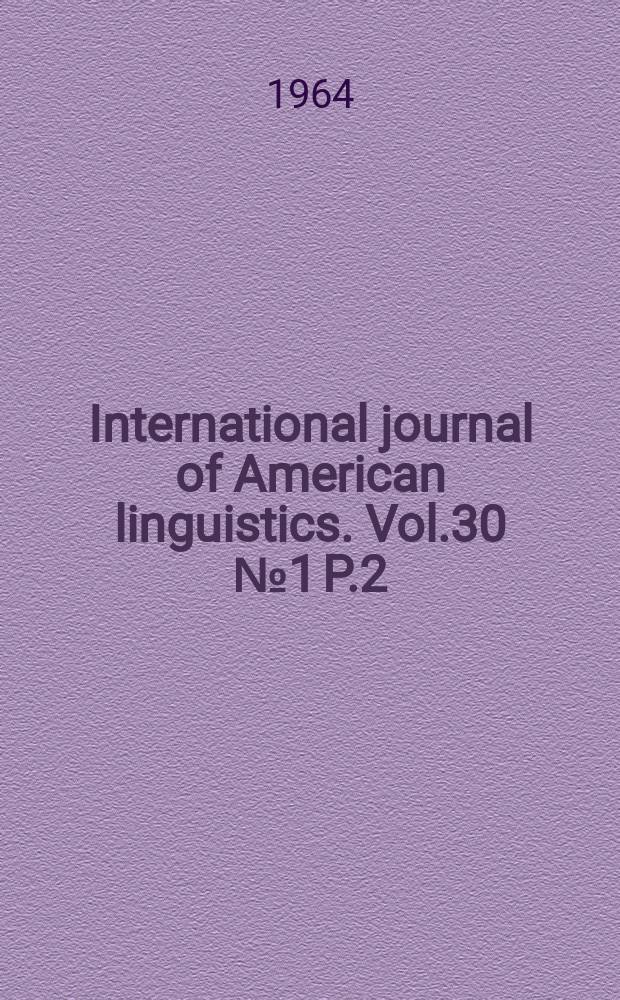 International journal of American linguistics. Vol.30 №1 P.2 : A short sketch of the grammar of Persian