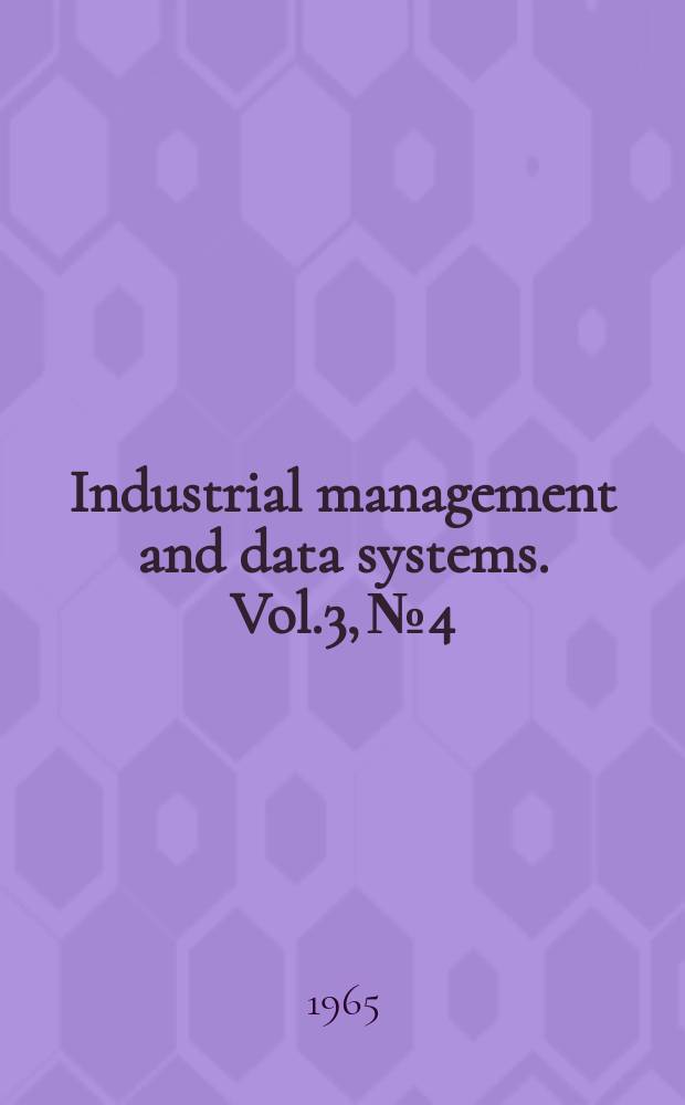 Industrial management and data systems. Vol.3, №4
