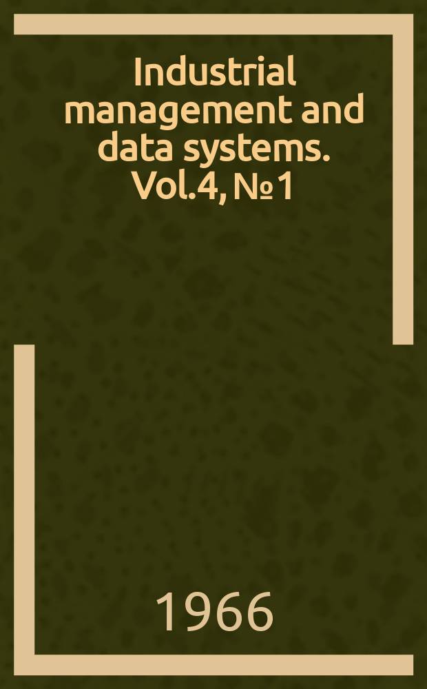 Industrial management and data systems. Vol.4, №1