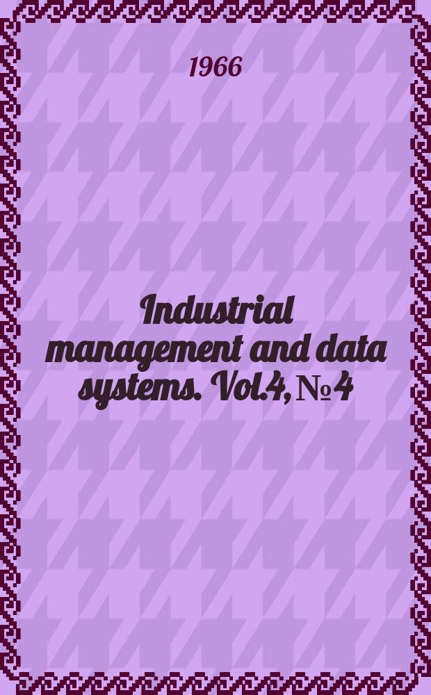 Industrial management and data systems. Vol.4, №4