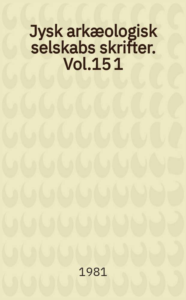 Jysk arkæologisk selskabs skrifter. Vol.15 [1] : The Maussolleion at Halikarnassos
