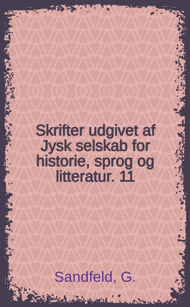 Skrifter udgivet af Jysk selskab for historie, sprog og litteratur. 11 : Thalia i provinsen