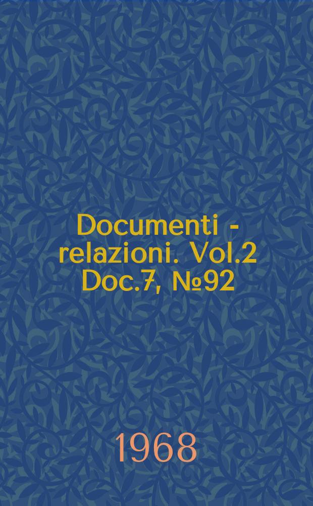 Documenti - relazioni. Vol.2 Doc.7, №92