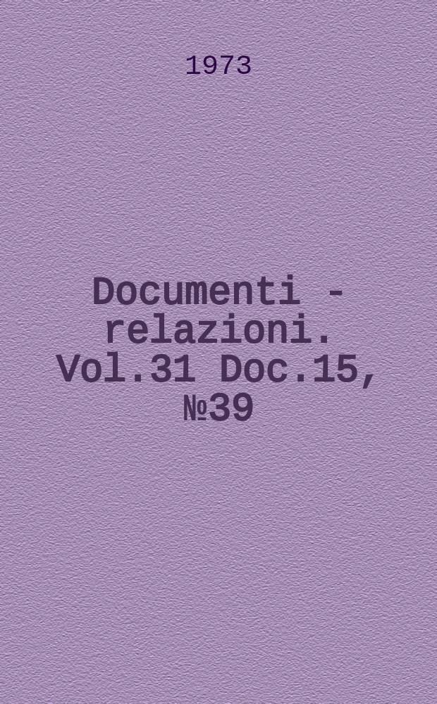 Documenti - relazioni. Vol.31 Doc.15, №39