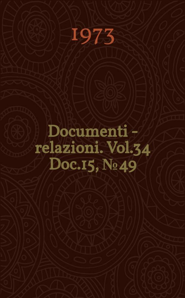 Documenti - relazioni. Vol.34 Doc.15, №49