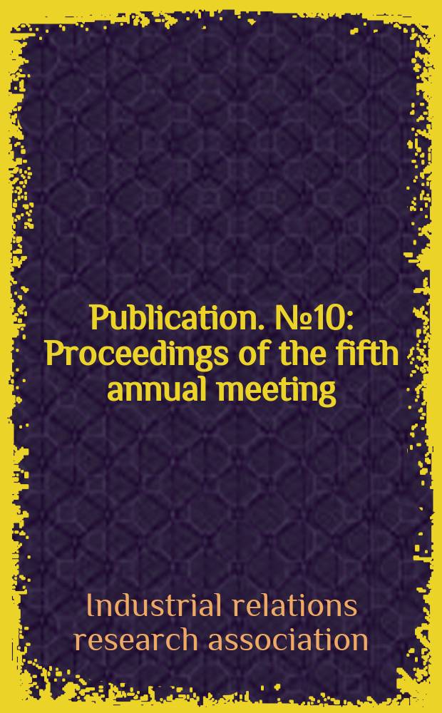 Publication. №10 : Proceedings of the fifth annual meeting