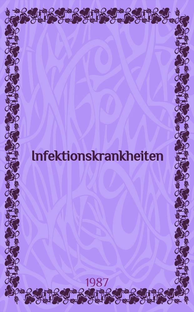 Infektionskrankheiten : MMW Taschenbuch