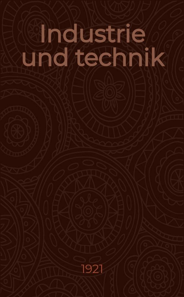 Industrie und technik