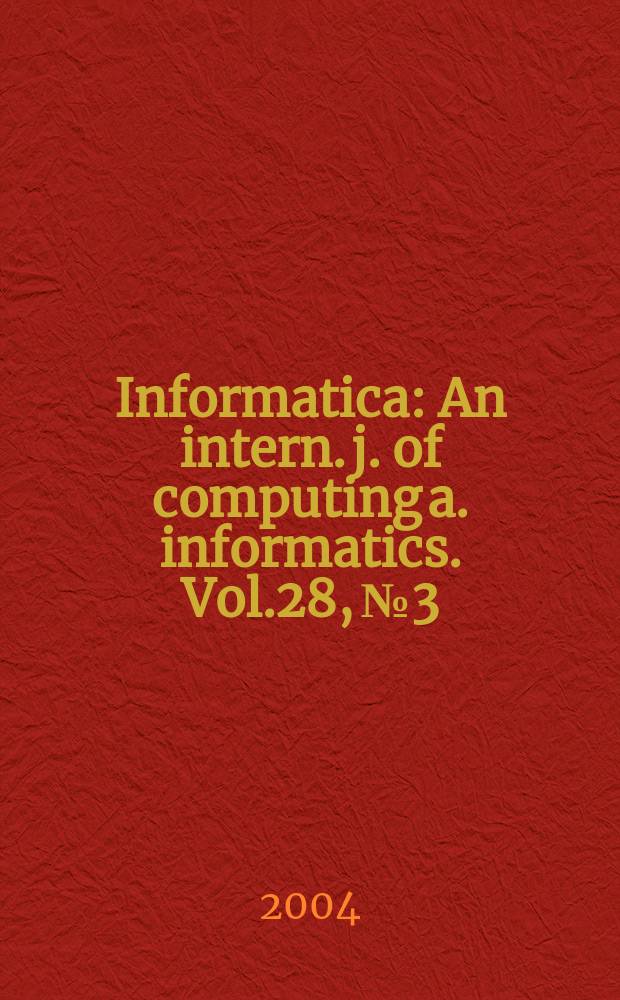 Informatica : An intern. j. of computing a. informatics. Vol.28, №3 : Theoretical computer science