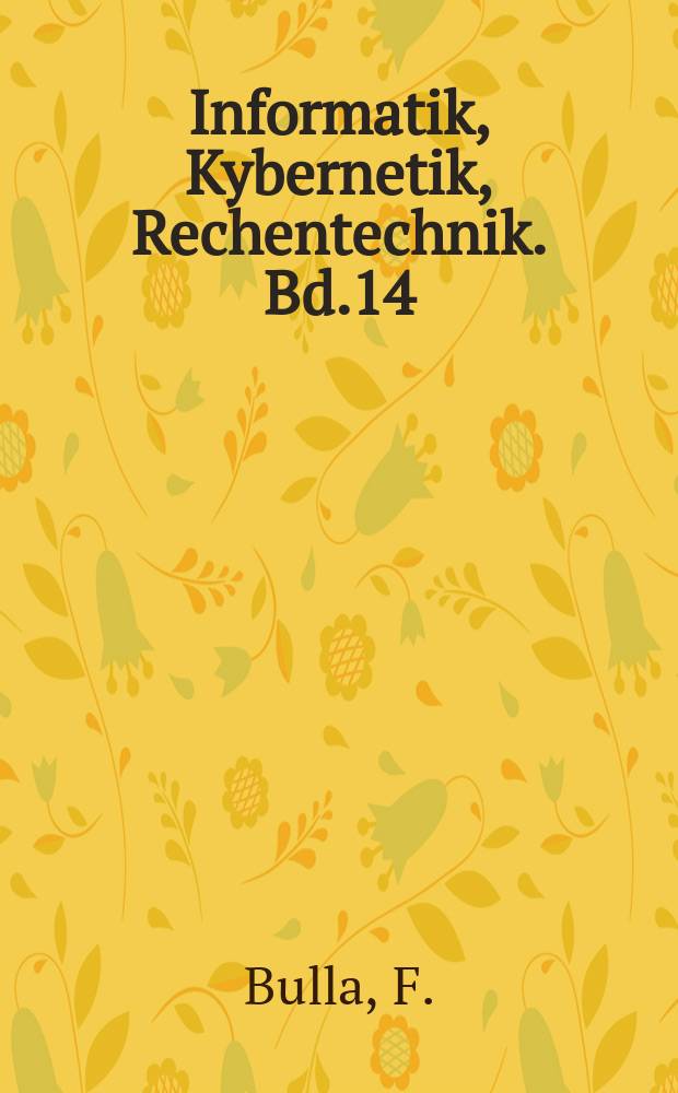 Informatik, Kybernetik, Rechentechnik. Bd.14 : Digitalgrafik