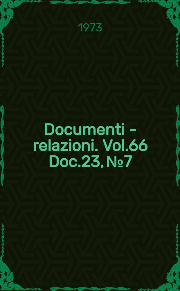 Documenti - relazioni. Vol.66 Doc.23, №7