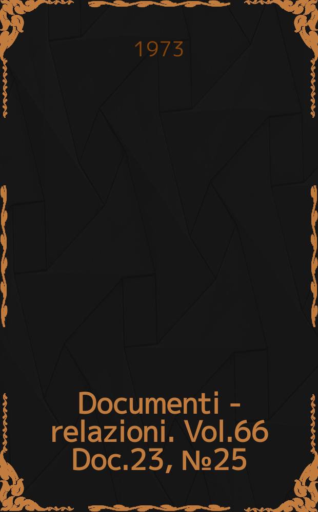 Documenti - relazioni. Vol.66 Doc.23, №25