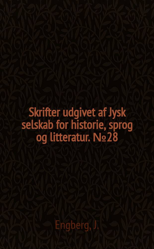 Skrifter udgivet af Jysk selskab for historie, sprog og litteratur. №28 : Dansk finanshistorie i 1640'erne