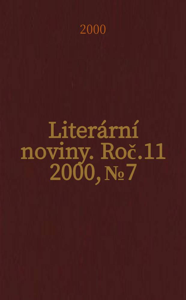 Literární noviny. Roč.11 2000, №7