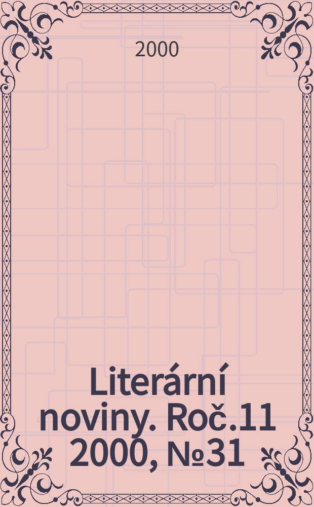 Literární noviny. Roč.11 2000, №31