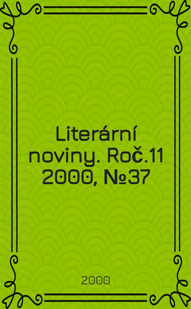 Literární noviny. Roč.11 2000, №37