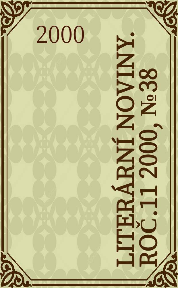 Literární noviny. Roč.11 2000, №38
