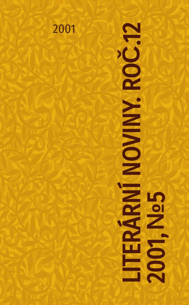 Literární noviny. Roč.12 2001, №5