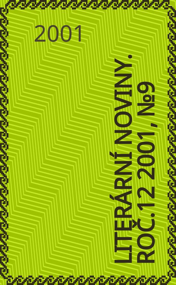 Literární noviny. Roč.12 2001, №9