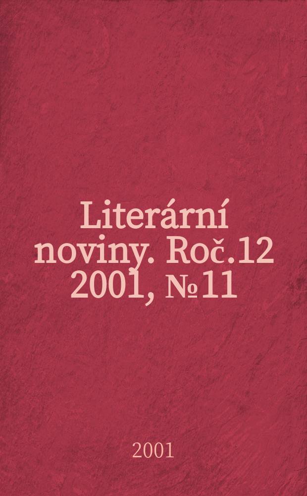 Literární noviny. Roč.12 2001, №11