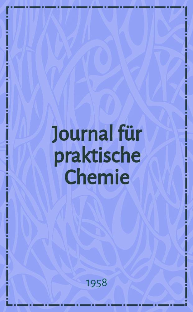 Journal für praktische Chemie : Gegründet 1828. Bd.6 (278), H.1