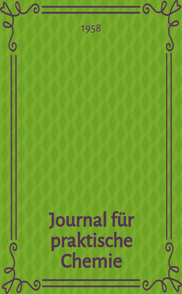 Journal für praktische Chemie : Gegründet 1828. Bd.6 (278), H.2