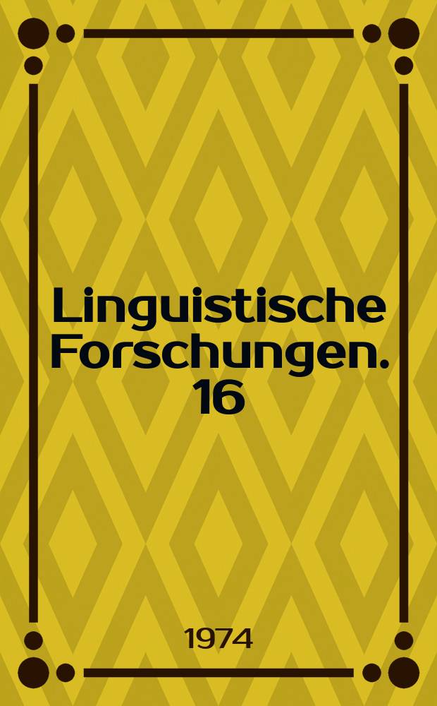 Linguistische Forschungen. 16 : Soviet papers in formal linguistics