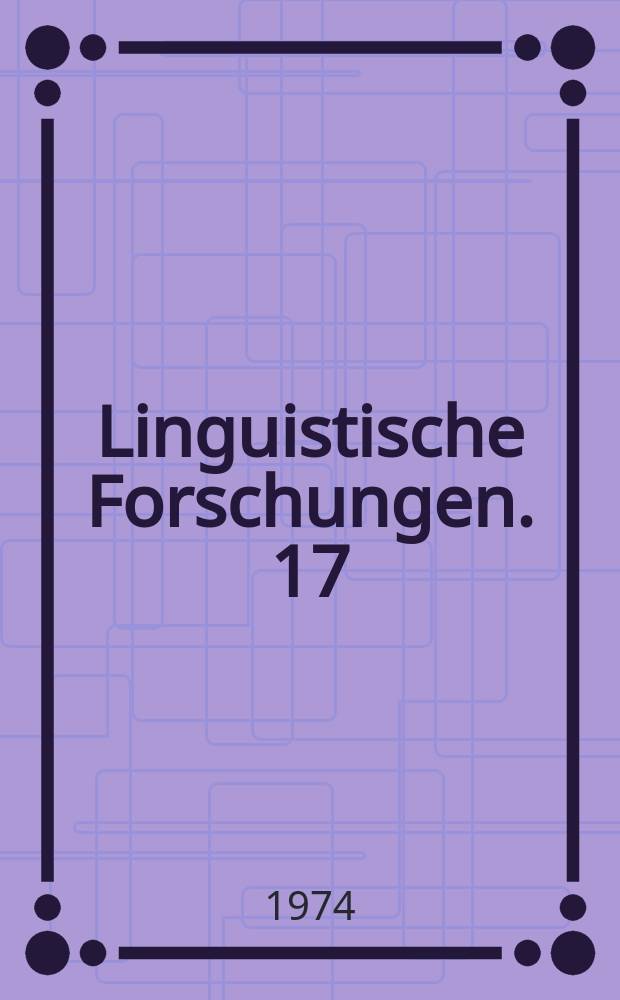 Linguistische Forschungen. 17 : Soviet papers in formal linguistics