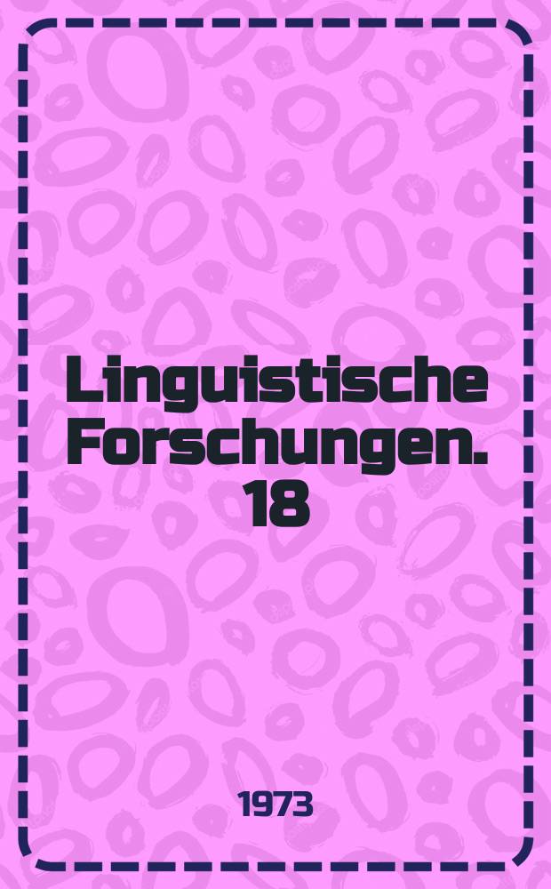 Linguistische Forschungen. 18 : Soviet papers in formal linguistics
