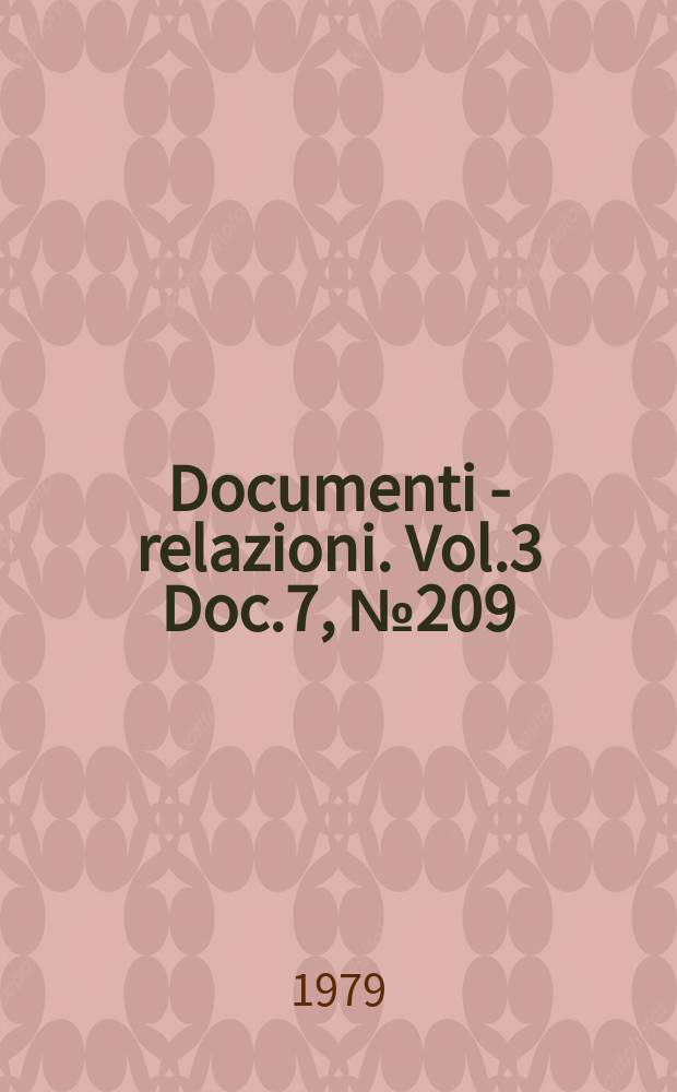 Documenti - relazioni. Vol.3 Doc.7, №209