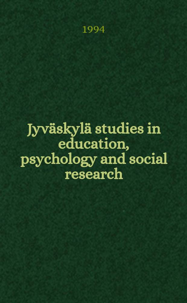 Jyväskylä studies in education, psychology and social research : Psyykkinen itsesäätely itsehoidon perustana