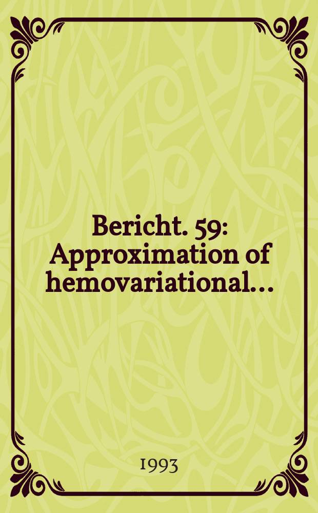 Bericht. 59 : Approximation of hemovariational...