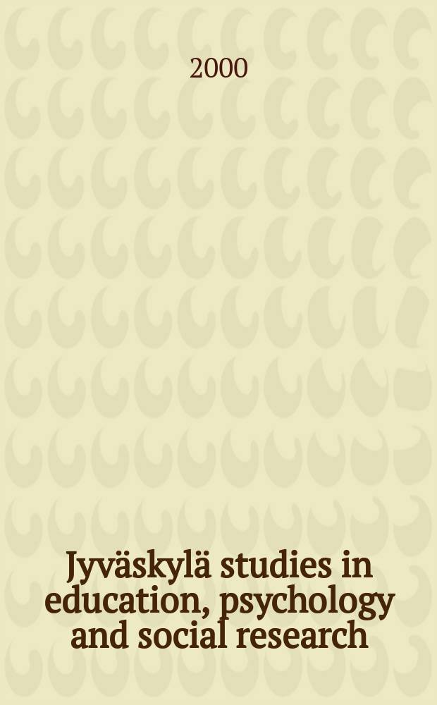 Jyväskylä studies in education, psychology and social research : Ammatillista arityisoppilait aksista...