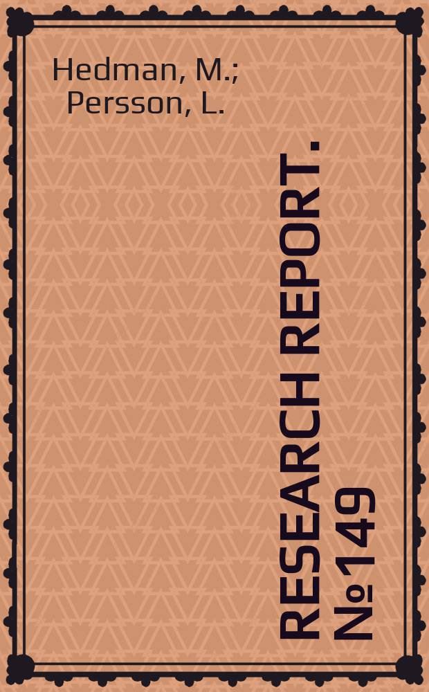 Research report. №149 : Nya arbetsmetoder för regionale ...