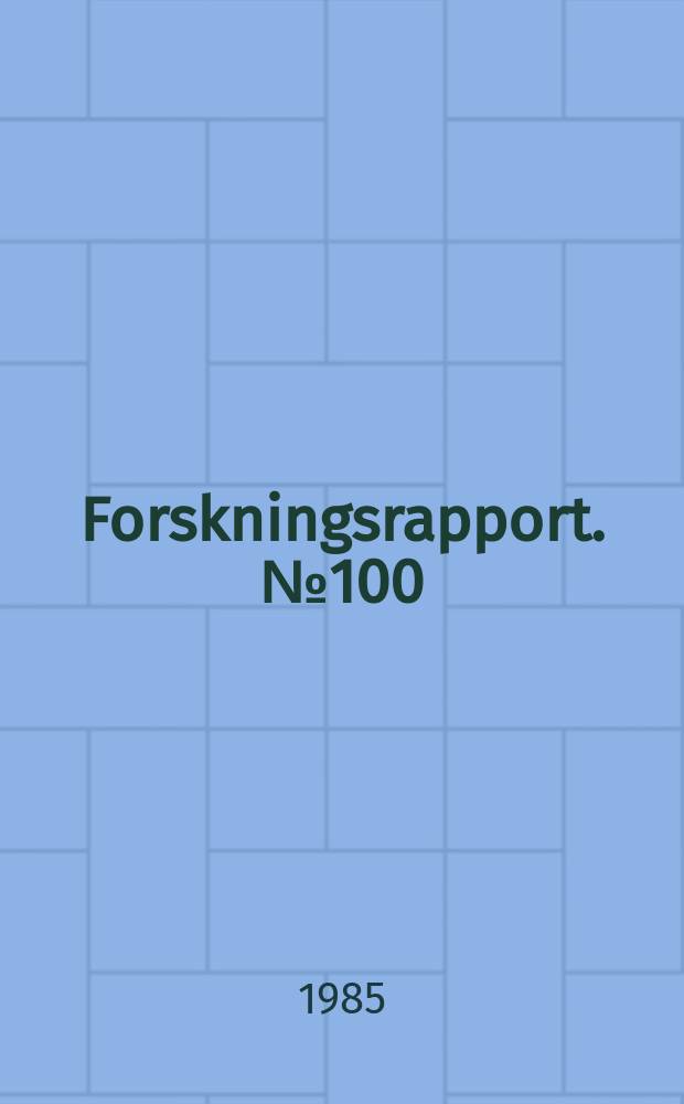 Forskningsrapport. №100 : Värdering av vissa lån bidrag ...