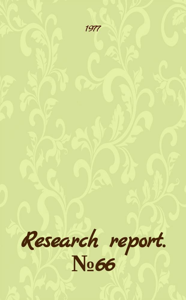 Research report. №66 : A generative theory on work ...