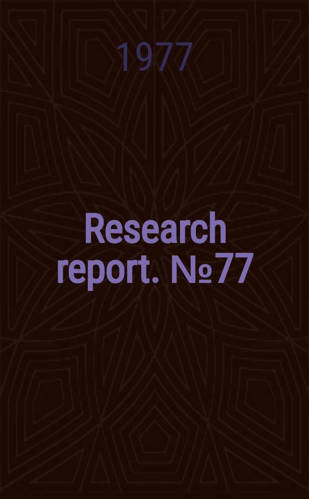 Research report. №77 : Strukturering och analys av godsskador